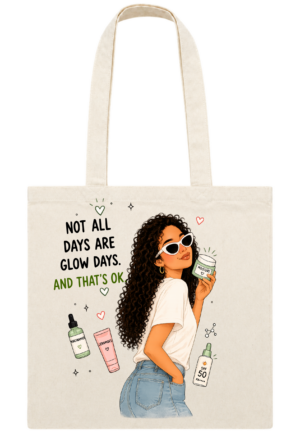 Tote bag Not All Days Are Glow Days de la colección Skin Moods