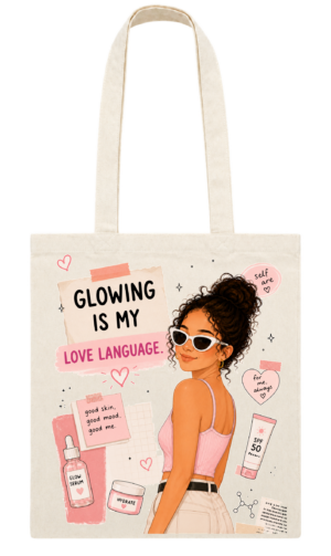 Tote bag Glowing Is My Love Language de la colección Skin Moods