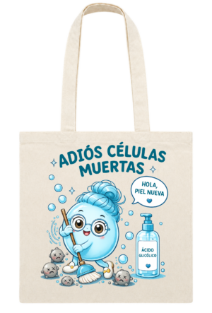 Tote bag Adiós Células Muertas inspirada en ácido glicólico