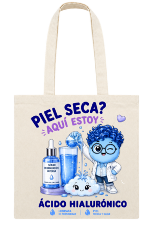 Tote bag ¿Piel Seca? Aquí Estoy inspirada en ácido hialurónico